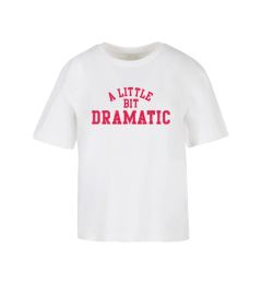 Снимка на Women's T-shirt A Little Bit Dramatic - white